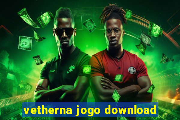 vetherna jogo download